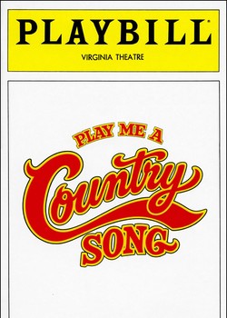 <i></noscript>Play Me a Country Song</i> Playbill - Opening Night, June 1982″><figcaption><span class=