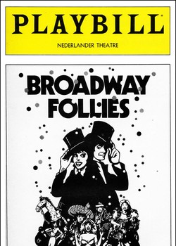 Broadway Follies Playbill - Opening Night, March 1981
